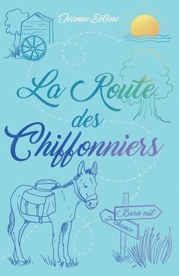 La Route des chiffonniers 1