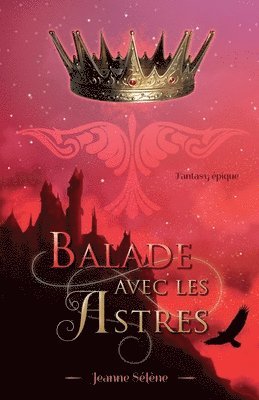 Jeanne Sélène - Balade avec les Astres, Häftad
