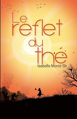 Le Reflet du thé 1