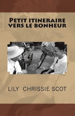 Petit itineraire vers le bonheur 1