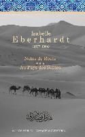 Notes de Route & Au Pays des Sables: Recueil d'ouvrages 1