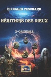 bokomslag Hritiers des Dieux 2