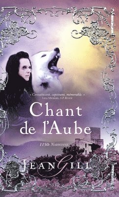 Jean Gill - Chant de l'aube, Inbunden