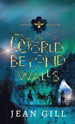 Jean Gill - World Beyond the Walls, Inbunden