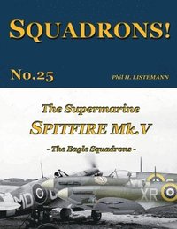 bokomslag The Supermarine Spitfire Mk. V