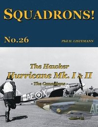 bokomslag The Hawker Hurricane Mk I & Mk II