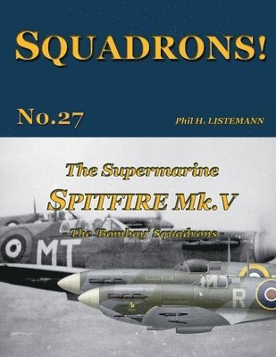 bokomslag The Supermarine Spitfire Mk. V