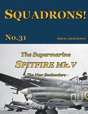 The Supermarine Spitfire Mk V 1