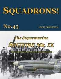 bokomslag The Supermarine Spitfire Mk IX