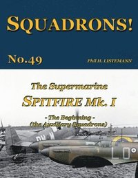bokomslag The Supermarine Spitfire Mk I