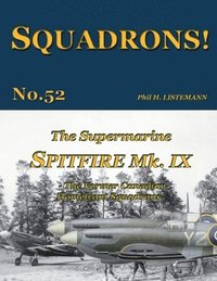 bokomslag The Supermarine Spitfire Mk IX