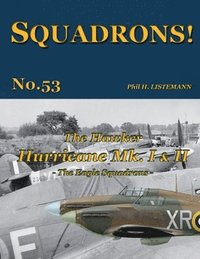 bokomslag The Hawker Hurricane Mk I & Mk II