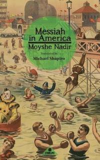 bokomslag Messiah in America