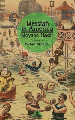 bokomslag Messiah in America