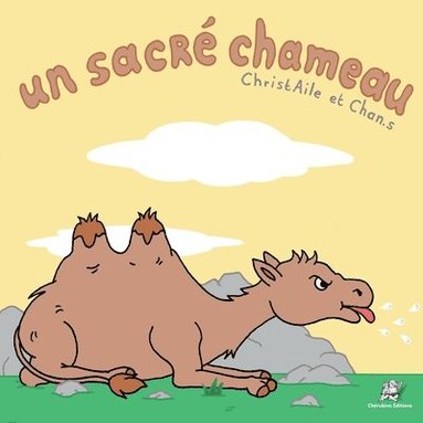bokomslag sacré chameau