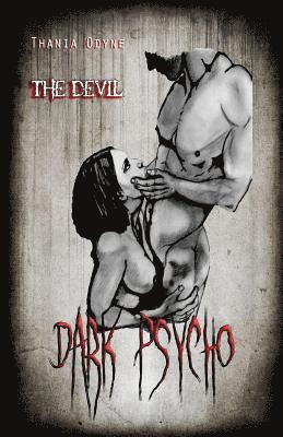 Dark Psycho: The Devil 1