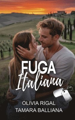 Olivia Rigal, Tamara Balliana - Fuga italiana, Häftad