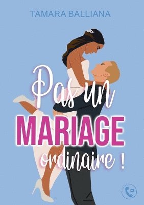 bokomslag Pas un mariage ordinaire !