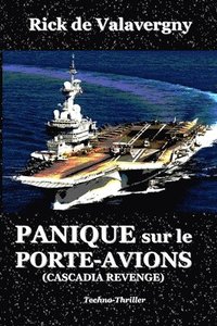 bokomslag Panique sur le Porte-avions