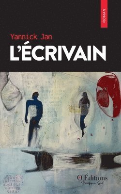 Yannick Jan - L'écrivain, Häftad