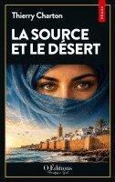 Thierry Charton, O Éditions Pacifique Sud O Éditions Pacifique Sud - source et le désert, Häftad