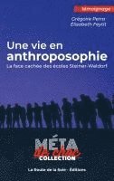 bokomslag Une vie en anthroposophie