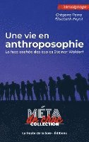 Une vie en anthroposophie 1