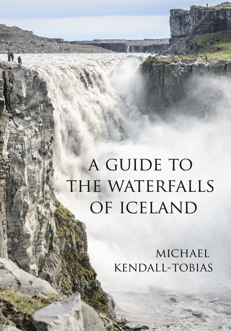 A Guide to the Waterfalls of Iceland 1
