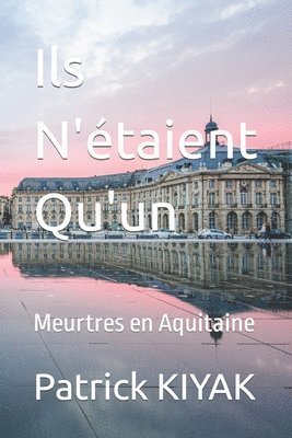 Ils N'taient Qu'un 1