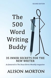 bokomslag The 500 Word Writing Buddy