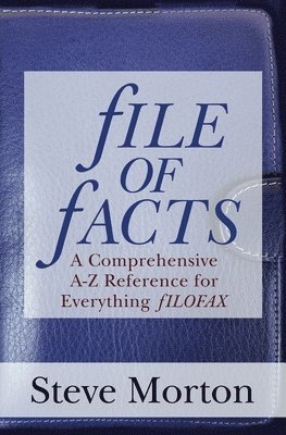 Steve Morton - fILE OF fACTS, Häftad