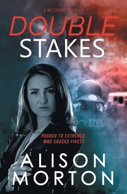 Alison Morton - Double Stakes, Häftad