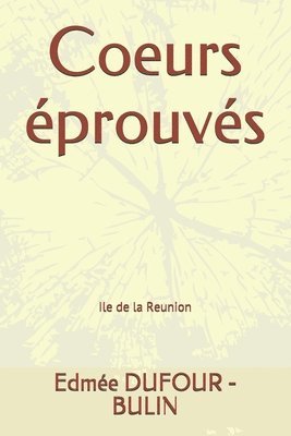 bokomslag Coeurs éprouvés