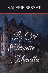 bokomslag La Cit ternelle