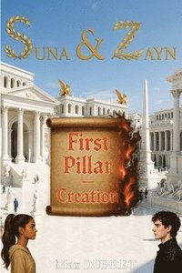 bokomslag Suna & Zayn: First Pillar - Creation