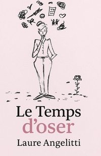 bokomslag temps d'Oser !