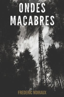 bokomslag Ondes Macabres