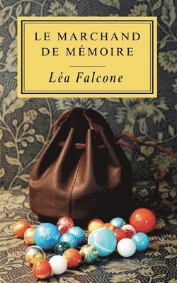 bokomslag Le Marchand de Mémoire