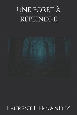bokomslag forêt à repeindre