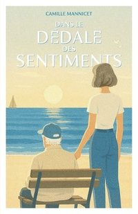 bokomslag Dans le dédale des sentiments