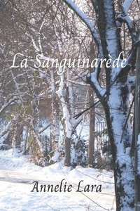 bokomslag La Sanguinarède