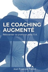 bokomslag Coaching Augmenté