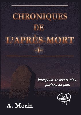 A Morin, A. Morin - Chroniques de l'après-mort, Häftad