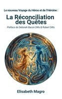 Elisabeth Magro - Reconciliation des Quêtes, Inbunden