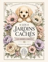 Poppy Arcadia - Les Jardins cachés - Les Bébés chiots, Häftad