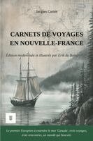 Jacques Cartier, Erik de Boisgrollier - Carnets de voyages en Nouvelle-France, Häftad