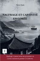 Hendrik Hamel - Naufrage et captivité en Corée, Häftad