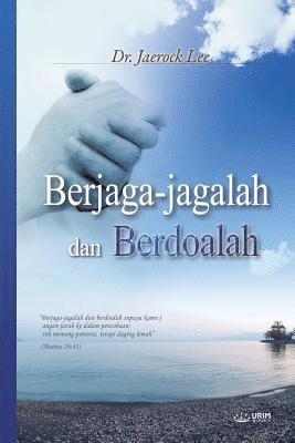 bokomslag Berjaga-jagalah dan Berdoalah