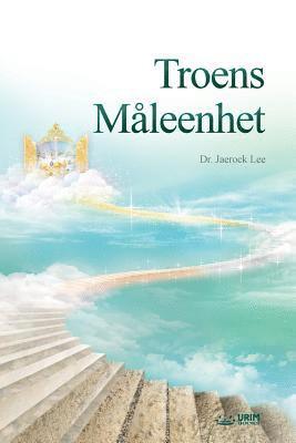 bokomslag Troens Måleenhet