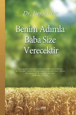 bokomslag Benim Ad&#305;mla Baba Size Verecektir